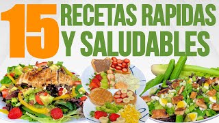 TOP 15 RECETAS FÁCILES y SALUDABLES para tus COMIDAS FÁCILES y RÁPIDAS del DÍA [upl. by Randa]