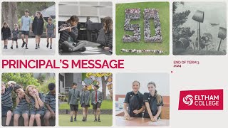 ELTHAM College Principals Message  Richard Lisle  End of Term 3 2024 [upl. by Ansilma]