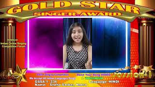 Sneha Sarkar GoldStar Singer Award Season 1  Online Singing Competition [upl. by Vitale]