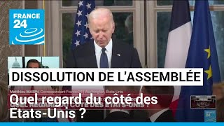 Dissolution de lAssemblée en France  quel regard du côté des EtatsUnis  • FRANCE 24 [upl. by Kcirrag421]