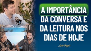 Guilherme Freire  a importância da conversa e da leitura nos dias de hoje [upl. by Atimed]