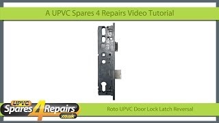 Roto UPVC Door Lock Case Latch Reversal [upl. by Hillell]