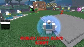 Roblox LUCKY BLOCKS Open Galaxy block Script [upl. by Doowle]