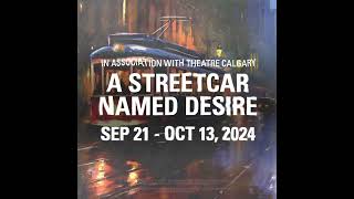 A Streetcar Named Desire 2024 Motion Graphic Promo [upl. by Assenev]