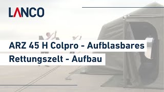 ARZ 45 H Colpro  Aufblasbares Rettungszelt  Aufbau [upl. by Lotsyrk110]