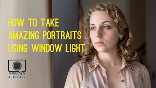 HowTo Take Amazing Portraits Using Window Light [upl. by Alliehs]