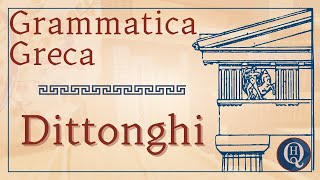 Grammatica del greco antico 3 dittonghi [upl. by Tahpos]