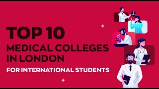 10 Best Medical Colleges in London for International Students [upl. by Regdirb]