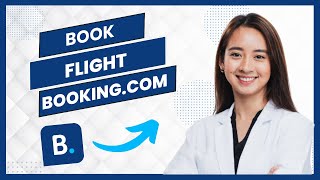 How To Book Flight On Bookingcom Full Guide [upl. by Lancaster]