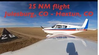 FULL FLIGHT 25NM flight from Julesburg to Haxtun CO [upl. by Nesila129]