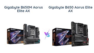 🔥 Comparison GIGABYTE B650M AORUS Elite AX vs GIGABYTE B650 AORUS Elite AX 🔥 [upl. by Halona]