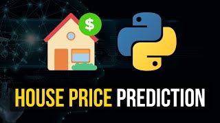 House Price Prediction in Python  Full Machine Learning Project [upl. by Erik]