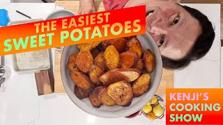 The Easiest Roast Sweet Potatoes  Kenjis Cooking Show [upl. by Peck]