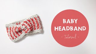 How To Crochet A Quick And Easy Baby Headband With The Twist Croby Patterns [upl. by Irisa]