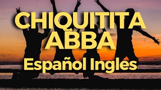 Chiquitita Abba Lyrics Español [upl. by Kaine]