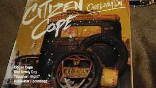 Citizen Cope  Southern Night  Official Lyric Video [upl. by Nolyarg]