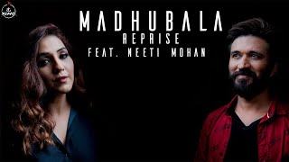 Madhubala Reprise feat Neeti Mohan  Amit Trivedi  Ozil Dalal  Songs of Love  AT Azaad [upl. by Petrina]