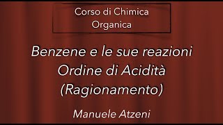 Chimica organica Ordine di Acidità nel benzene L85 ProfAtzeni ISCRIVITI [upl. by Philender]