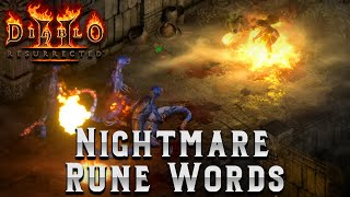 Diablo 2 Resurrected  Nightmare Rune Word Guide  Tips and Tricks [upl. by Ivanna]