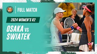 Swiatek vs Osaka 2024 Womens round 2 Full Match  RolandGarros [upl. by Niccolo]