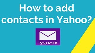 How to add contacts in Yahoo [upl. by Cila]