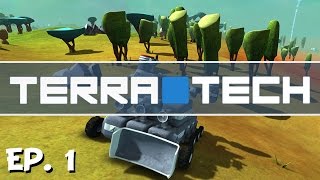 TerraTech  Ep 1  A Steaming Release  Lets Play [upl. by Glynn516]