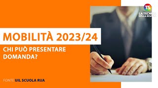 Mobilità docenti 202324 chi può presentare domanda [upl. by Alyat]