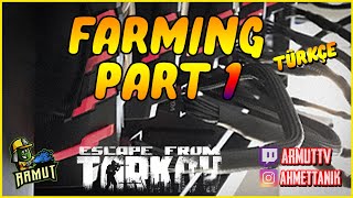 Farming Part 1 012 Mechanic Görevi  Escape from Tarkov Türkçe [upl. by Rocher]