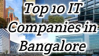 Top 10 IT Companies in Bangaloretop companiesbest companiessilicon valley of India Cybercity [upl. by Gnouv28]