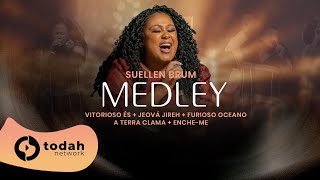 Suellen Brum feat Grupo Moriá  Medley Vitorioso És  Jeová Jireh  Furioso Oceano A Terra Clama [upl. by Heriberto]