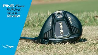 PING G425 MAX Fairway Woods Review by TGW [upl. by Nauj]