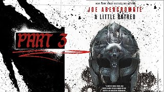 A Little Hatred By JOE ABERCROMBIE  FULL AUDIOBOOK  PART 3  FREE ONLINE 20232024 HD1080p [upl. by Airotcivairam]