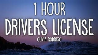 Olivia Rodrigo  drivers license Lyrics 🎵1 Hour [upl. by Walford622]