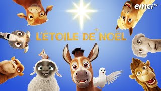 Bandeannonce  Létoile de Noël dessin animé chrétien le 23 décembre à 19h sur EMCI TV [upl. by Eerrahs]