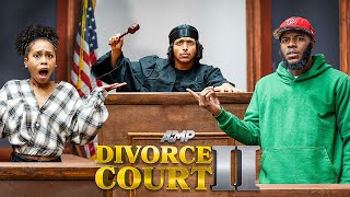 AMP DIVORCE COURT 2 [upl. by Hamlen]