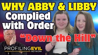 Why Abby Williams amp Libby German Obeyed Chilling Down the Hill Command from Their Killer [upl. by Halona808]