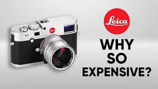 Why Leica Camera is So Expensive [upl. by Zackariah]