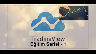 Tradingview Kullanımı  Teknik Analiz Eğitimi 1 [upl. by Banky]