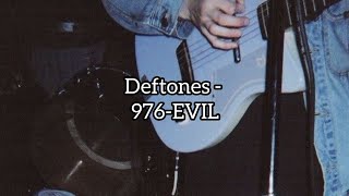 Deftones  976EVIL tradução [upl. by Otineb]