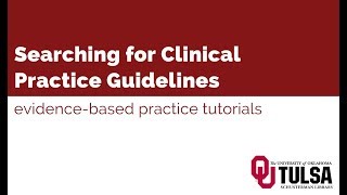 Searching for Clinical Practice Guidelines [upl. by Ahgiela]