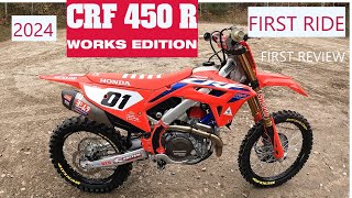 2024 CRF 450 R WORKS EDITION FIRST RIDE [upl. by Ffoeg]