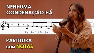 Nenhuma Condenação Há  Partitura com Notas para Flauta Doce Violino  Gabriela Rocha [upl. by Eciryt]