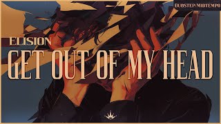 EDM  Elision  Get Out Of My Head [upl. by Ailuig]