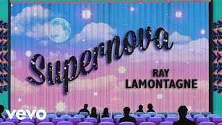 Ray LaMontagne  Supernova Official Video [upl. by Harvard809]