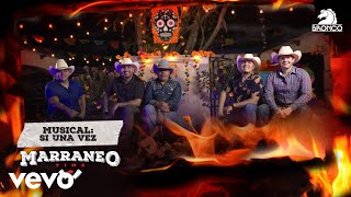 Bronco  Si Una Vez Marraneo Time T2 Especial Día De Muertos Acústico En Vivo [upl. by Garwood]