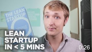 LEAN STARTUP IN 5 MINUTES OR LESS [upl. by Jerrilyn352]