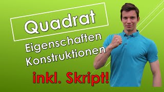 Das Quadrat  Eigenschaften amp Konstruktion  inkl InkreisUmkreis mit SKRIPT [upl. by Luba]