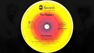 The Floaters  Float On Extended Version ABC Records 1977 [upl. by Nichani133]