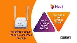 ncell wireless WiFi router price in Nepal।। ncell wireless WiFi ।। ncell wirefree WiFi settings ।। [upl. by Donny]