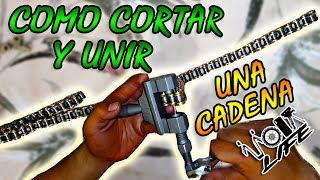 Como CORTAR Y UNIR una cadena CON CORTACADENA [upl. by Lipfert]